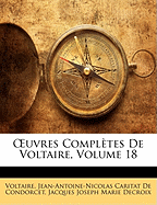 Uvres Compltes de Voltaire, Volume 18
