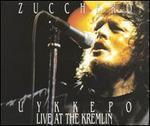 Uykkepo Live at the Kremlin - Zucchero