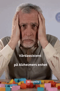 Vrdassistent p Alzheimers enhet