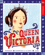 V&A Introduces: Queen Victoria