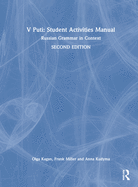 V Puti: Student Activities Manual: Russian Grammar in Context