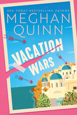Vacation Wars - Quinn, Meghan