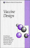 Vaccine Design - Brown, Fred, and Dougan, G, and Hoey, E M