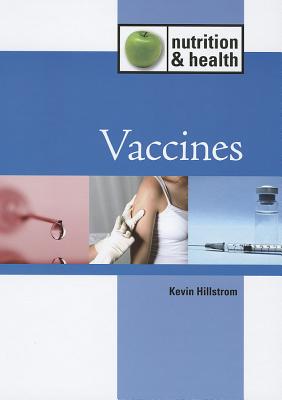 Vaccines - Hillstrom, Kevin