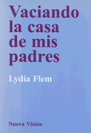 Vaciando La Casa de MIS Padres
