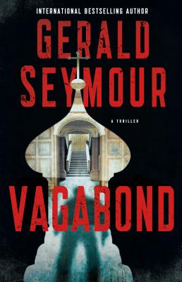 Vagabond: A Thriller - Seymour, Gerald