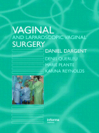 Vaginal and Laproscopic Vaginal Surgery