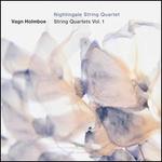 Vagn Holmboe: String Quartets, Vol. 1
