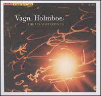 Vagn Holmboe - Eva Ostergaard (flute); Helge Rnning (tenor); Johan Reuter (bass); Kontra Quartet; Mikkel Futtrup (violin);...