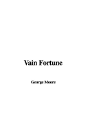 Vain Fortune