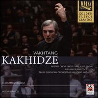 Vakhtang Kakhidze: Christmas Trilogy; Moon Dances - Alexander Kniazev (cello); Mdzlevari Boys' Choir (choir, chorus); The Rustavi Choir (choir, chorus);...