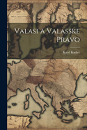 Valasi a Valasske Pravo