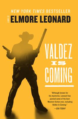 Valdez Is Coming - Leonard, Elmore