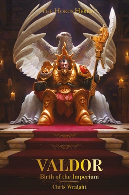 Valdor: Birth of the Imperium - Wraight, Chris