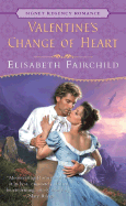 Valentine's Change of Heart - Fairchild, Elisabeth