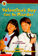 Valentine's Day Can Be Murder - McKenna, Colleen O'Shaughnessy