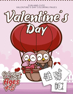 Valentine's day Coloring Book for Kids Ages 4-8: 50 Fun & Easy Valentines day Coloring Pages - Valentines day Gift for Kids, Toddlers and Preschool ( Valentines day for Kids )