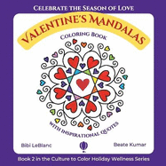 Valentine's Mandalas - A Coloring Book with Quotes