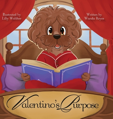 Valentino's Purpose - Reyes, Wanda