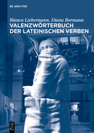 Valenzwrterbuch Der Lateinischen Verben