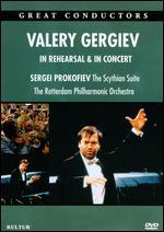 Valery Gergiev: In Rehearsal and Performance