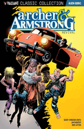 Valiant Classic Collection: Archer and Armstrong Revival