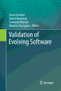 Validation of Evolving Software