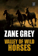 Valley of Wild Horses