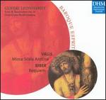 Valls: Missa Scala Aretina; Biber: Requiem - Bouke Lettinga (alto); David Cordier (alto); Harry van der Kamp (bass); John Elwes (tenor); Mieke van der Sluis (soprano);...