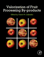 Valorization of Fruit Processing By-products