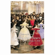 Valse Des Fleurs: A Day in St. Petersburg in 1868