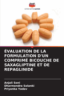 ?valuation de la Formulation d'Un Comprim? Bicouche de Saxagliptine Et de Repaglinide