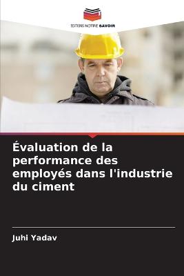 ?valuation de la performance des employ?s dans l'industrie du ciment - Yadav, Juhi