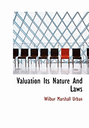 Valuation Its Nature And Laws