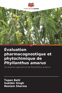 ?valuation pharmacognostique et phytochimique de Phyllanthus amarus