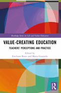 Value-Creating Education: Teachers' Perceptions and Practice