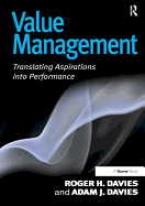 Value Management: Translating Aspirations into Performance