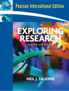 Valuepack: Exploring Research:(International Edition) with Research Methods in Business Studies:A Practical Guide - Ghauri, Pervez, and Gronhaug, Kjell, and Salkind, Neil J.