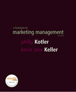Valuepack:Framework for Marketing Management/Global Marketing:A Decision-Oriented Approach/The Marketing Plan Handbook