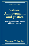 Values, Achievement, and Justice