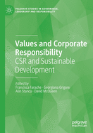 Values and Corporate Responsibility: Csr and Sustainable Development