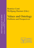 Values and Ontology: Problems and Perspectives