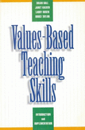 Values Based Teaching Skills