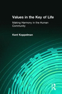 Values in the Key of Life: Making Harmony in the Human Community