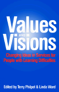 Values & Visions: Changing Ideas