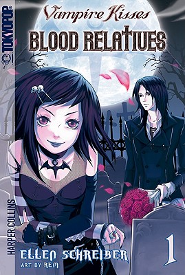 Vampire Kisses: Blood Relatives, Volume I - Schreiber, Ellen