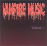 Vampire Music, Vol. 1 - Gypsies Maladron