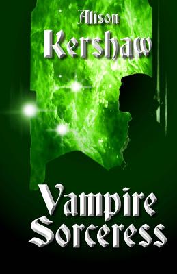 Vampire Sorceress - Kershaw, Alison