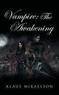 Vampire: the Awakening