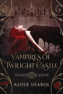 Vampires Of Twilight Castle